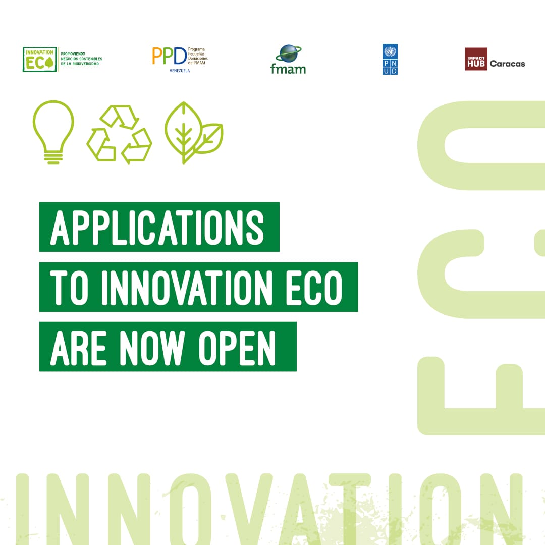 Small Grants Program, Global Environmental Fund, UNDP and Impact Hub Caracas will offer a program to promote eco-sustainable ventures for biodiversity.